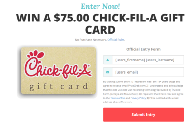 Win a $75 Chick-Fil-A Gift Card – Enter Now!